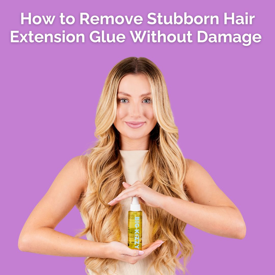 How to Remove Stubborn Hair Extension Glue Without Damage
