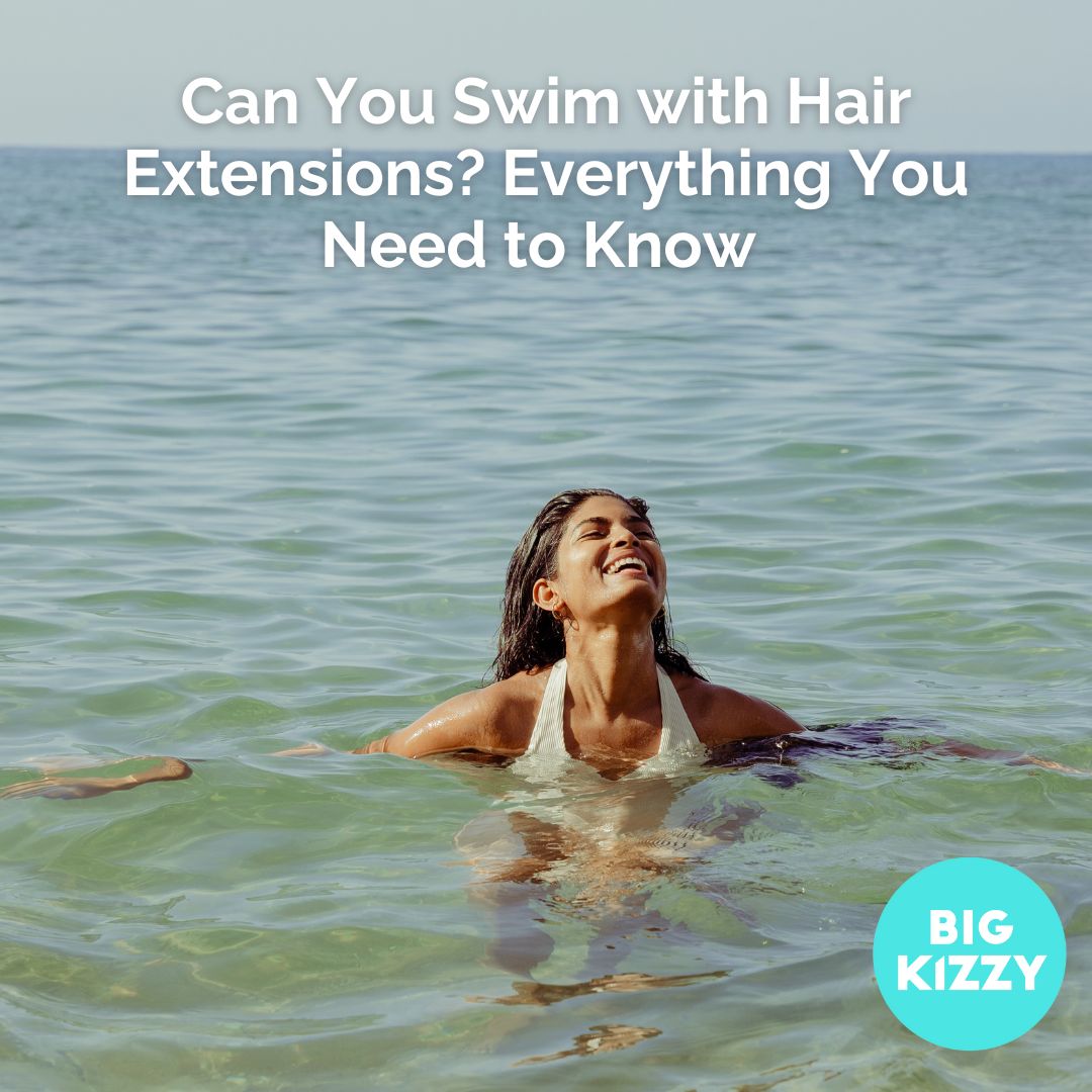 Can You Swim with Hair Extensions? Everything You Need to Know