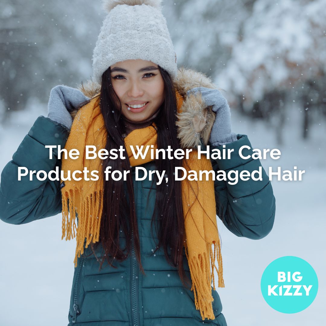 The Best Winter Hair Care Products for Dry, Damaged Hair
