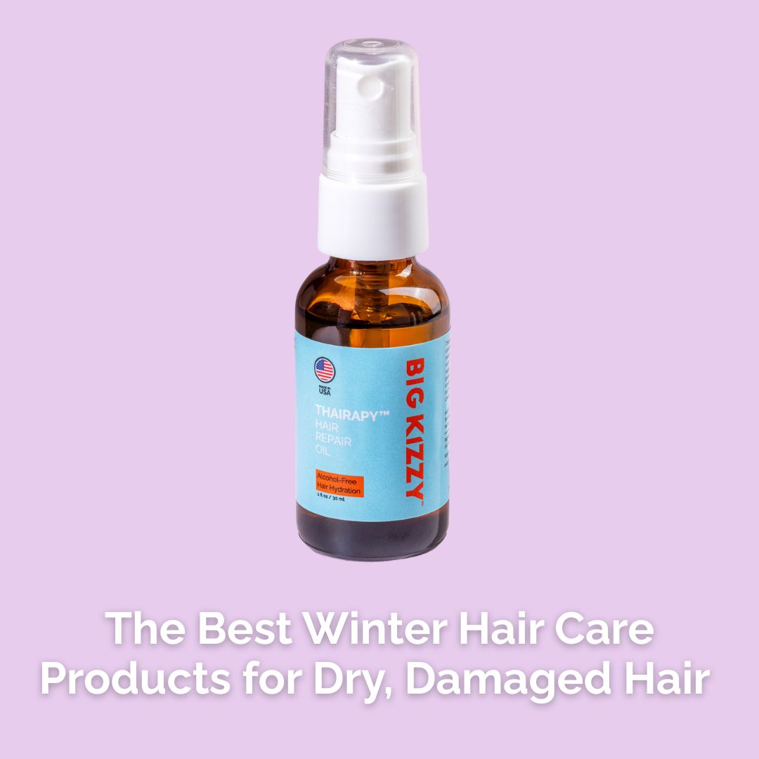 The Best Winter Hair Care Products for Dry, Damaged Hair