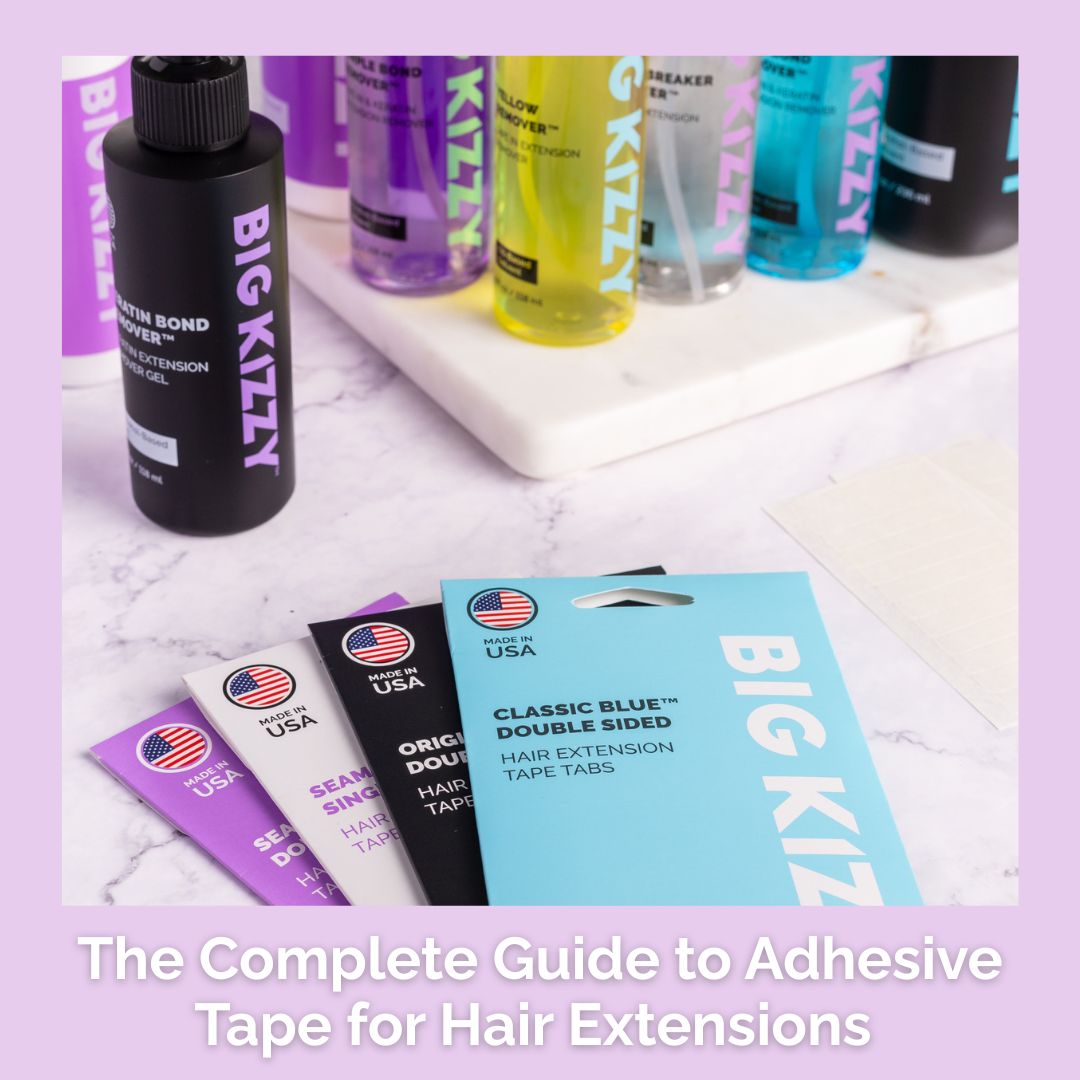 The Complete Guide to Adhesive Tape for Hair Extensions