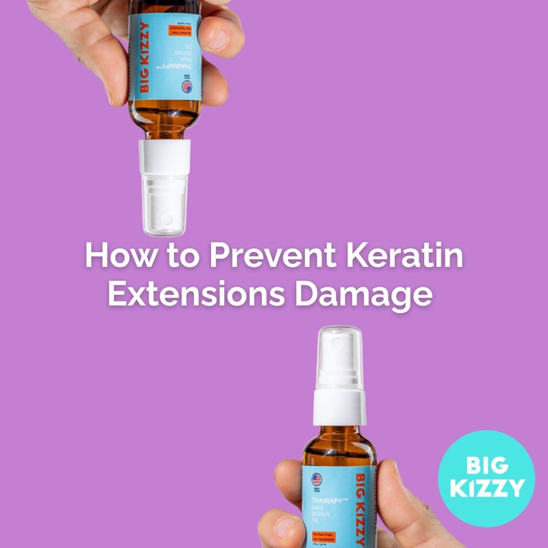 How to Prevent Keratin Extensions Damage