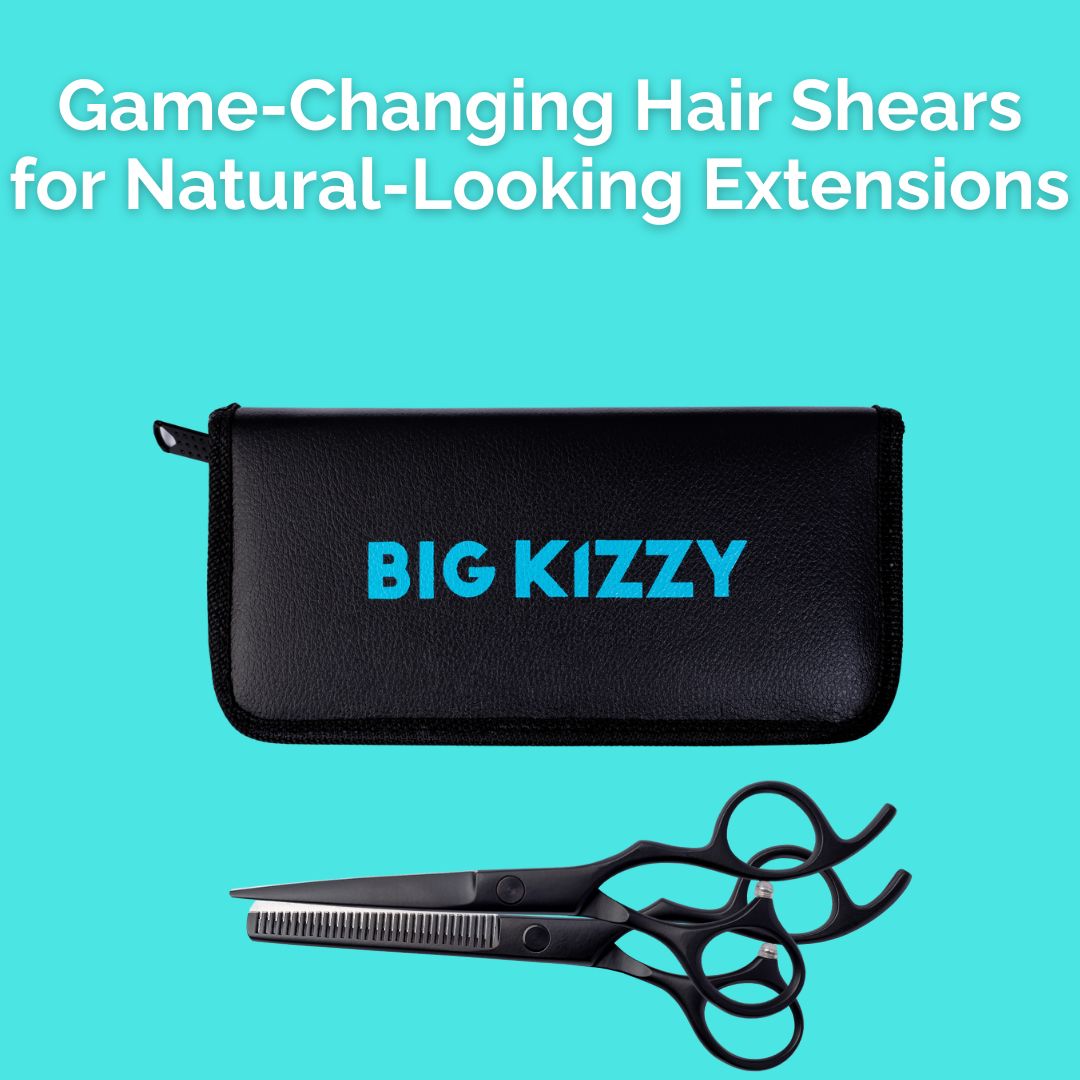 Game-Changing Hair Shears for Natural-Looking Extensions