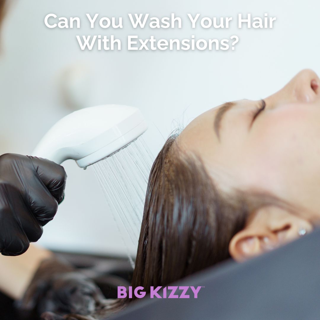 Can You Wash Your Hair With Extensions?