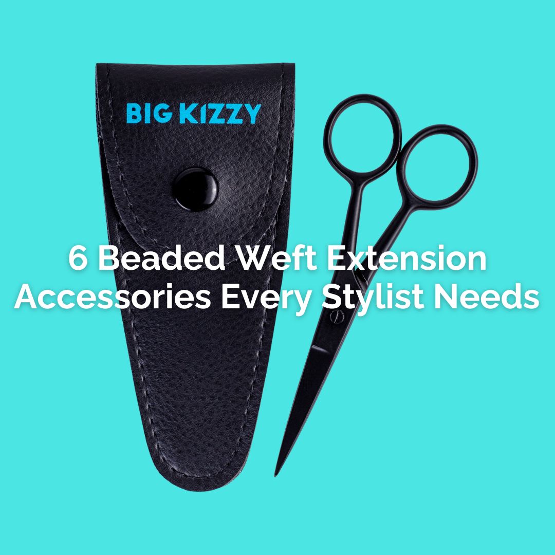 6 Beaded Weft Extension Accessories Every Stylist Needs