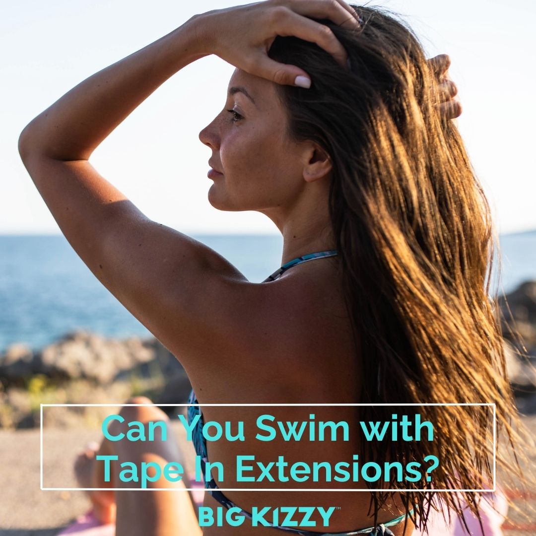 Can You Swim with Tape In Extensions?