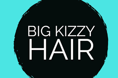 Big Kizzy the world's first multi purpose hair care line